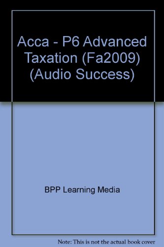 acca p6 advanced taxation fa2009  bpp learning media 0751778206, 9780751778205