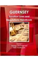 guernsey taxation laws and regulations handbook strategic information and basic taxation law usa