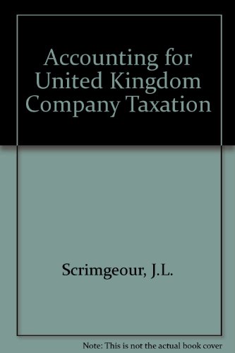 accounting for united kingdom company taxation  j l scrimgeour 0582296218, 9780582296213