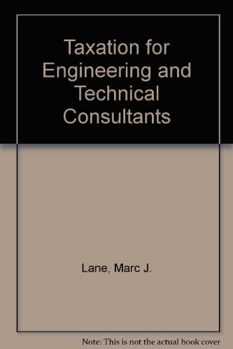 taxation for engineering and technical consultants  marc j. lane 0471056847, 9780471056843