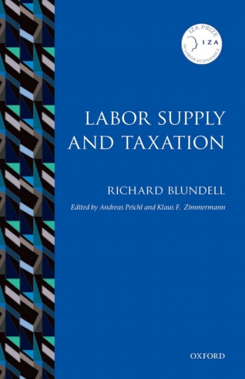 labor supply and taxation 1st edition richard blundell 0191066745, 9780191066740