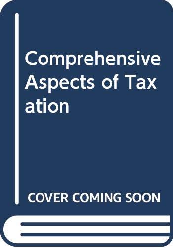 comprehensive aspects of taxation 38th edition robert glynne williams 0039107914, 9780039107918