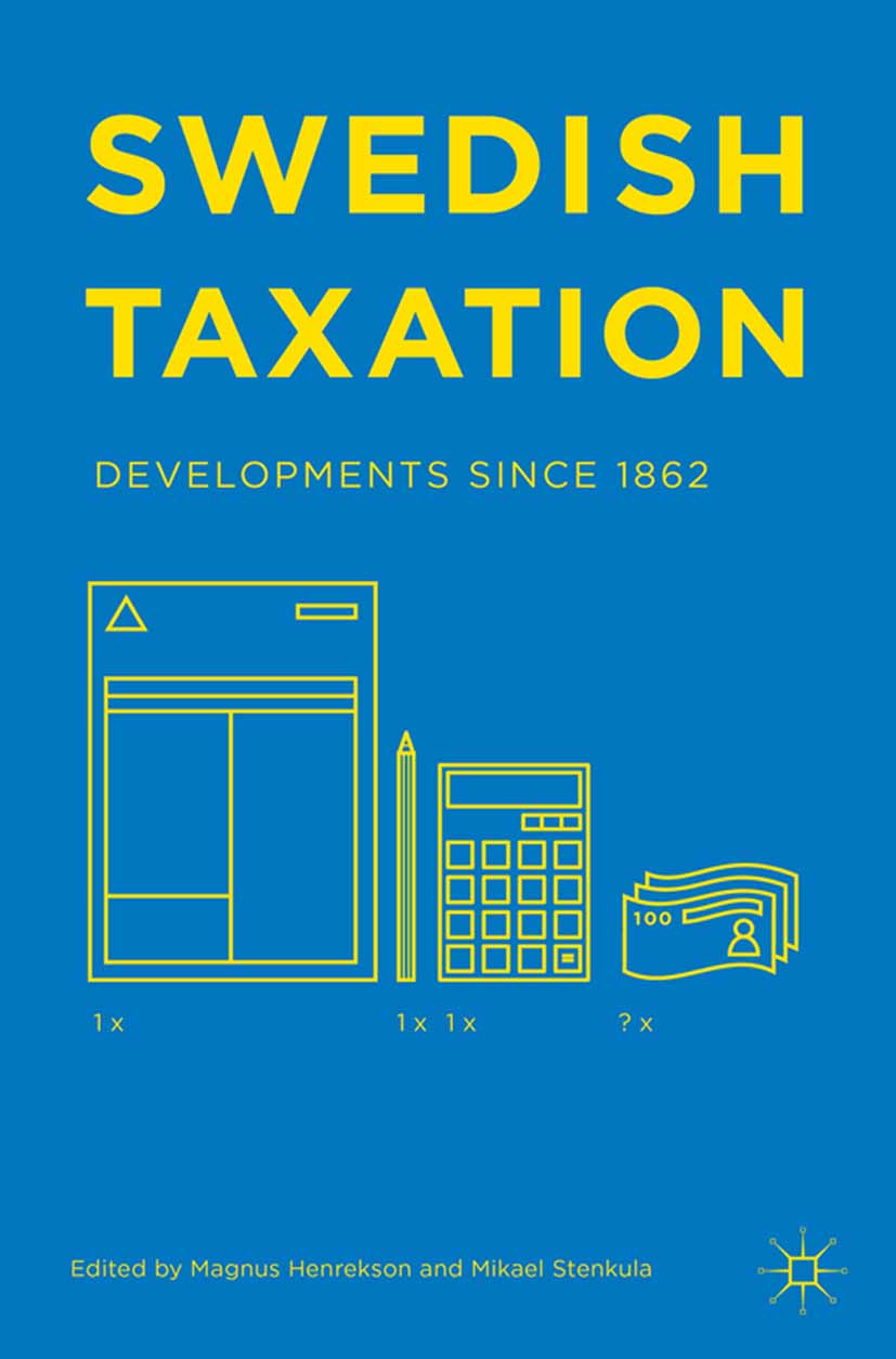 swedish taxation developments since 1862 2nd edition whittle johnston 1137478152, 9781137478153