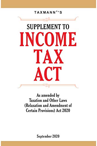 taxmanns supplement to income tax act as amended by taxation and other laws act 2020 taxmann 9390128641,