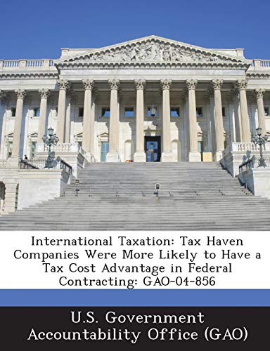 international taxation tax haven companies were more likely to have a tax cost advantage in federal