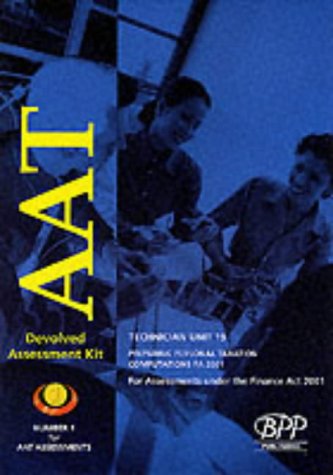 aat technician unit 19 option preparing personal taxation computations fa 2001 devolved assessment kit  bpp