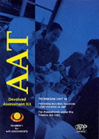 aat technician unit 18 option preparing business taxation computations fa 2001 devolved assessment kit  bpp