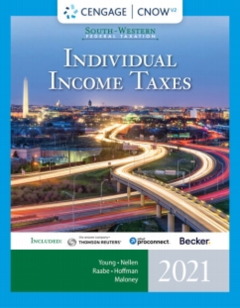 for young/nellen/raabe/hoffman/maloneys south western federal taxation 2021 individual income taxes 4 edition