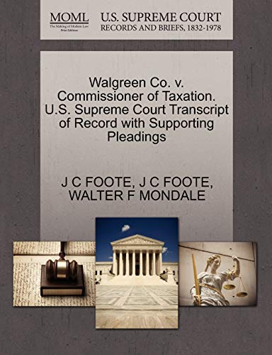 walgreen co v commissioner of taxation u s supreme court transcript of record with supporting pleadings 