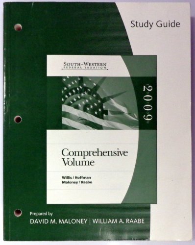 study guide for willis/hoffman/maloney/raabe s south western federal taxation comprehensive 2009 32nd 32nd