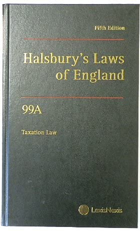 halsburys laws of england volume 99 a taxation law 2019  halvey, helen (managing editor) 1474313655,