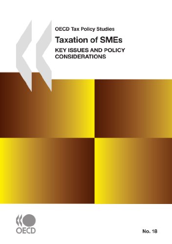 oecd tax policy studies taxation of smes key issues and policy considerations  organisation for economic co