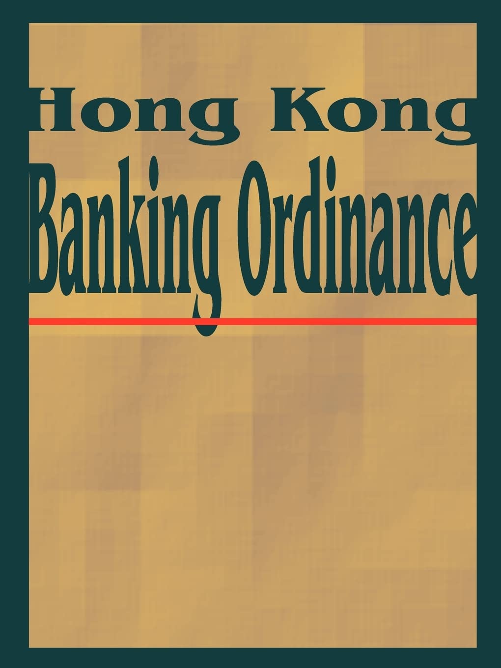 hong kong banking ordinance  international law & taxation publishers 1893713296, 9781893713291