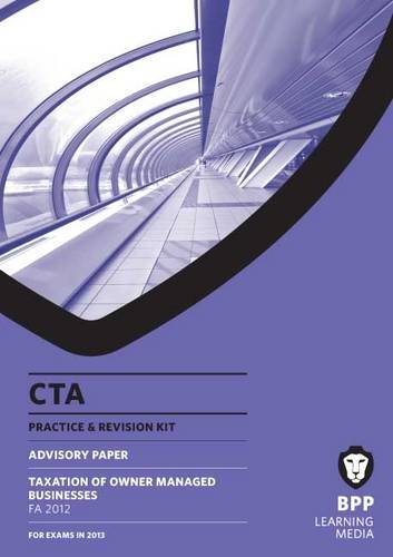 cta taxation of owner managed business fa 2012 revision kit  bpp learning media bpp learning media