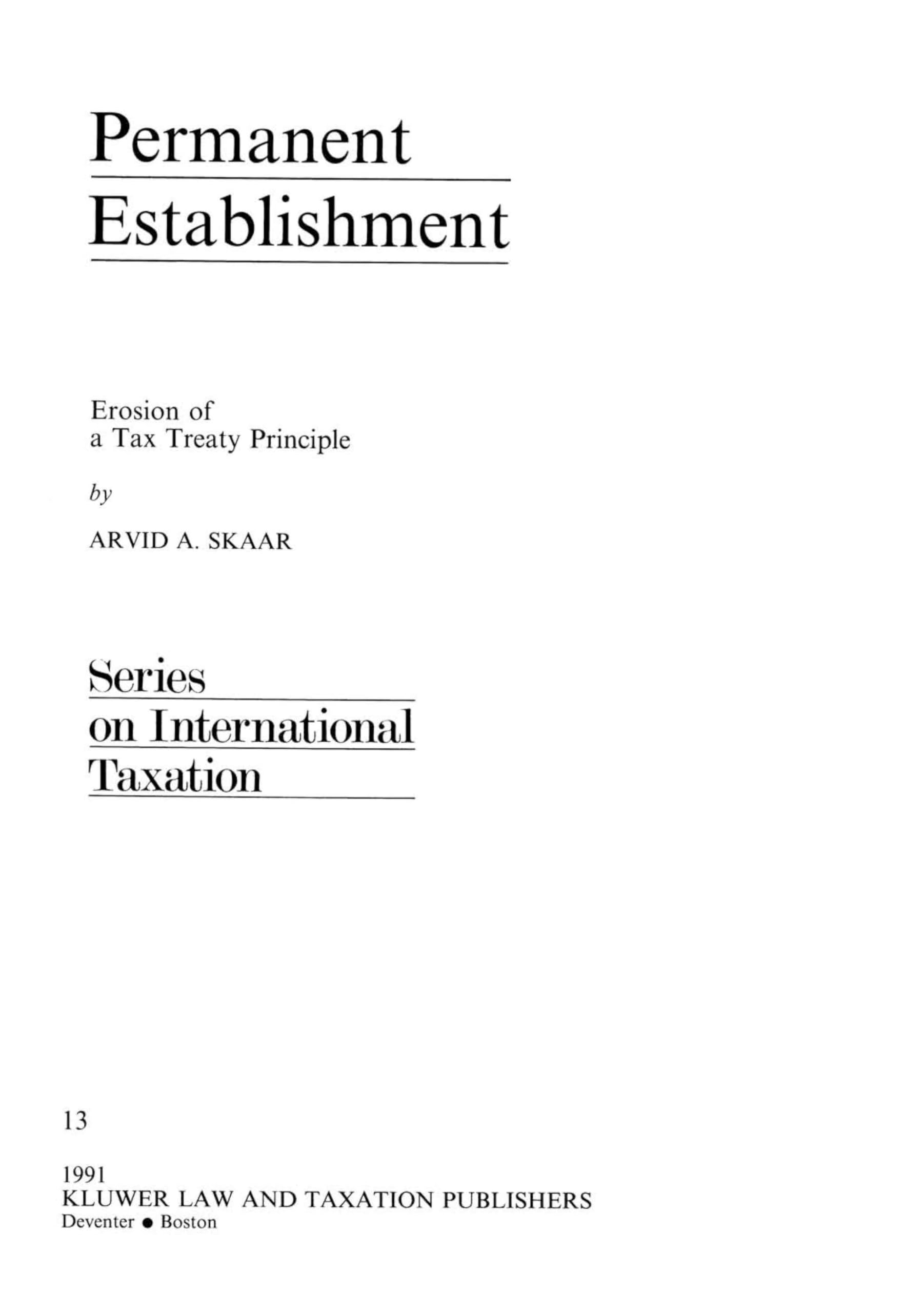 permanent establishment erosion of a tax treaty principle 1st edition skaar, arvid s. 9065445943,