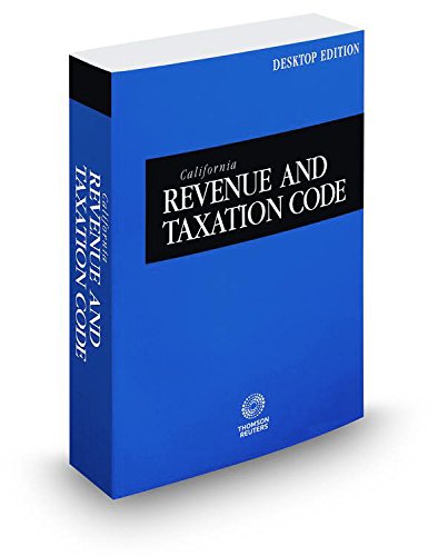 california revenue and taxation code 2017 ed  thomson reuters 0314689958, 9780314689955