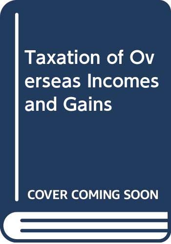 taxation of overseas income and gains 2nd edition anthony sumption 0406538719, 9780406538710