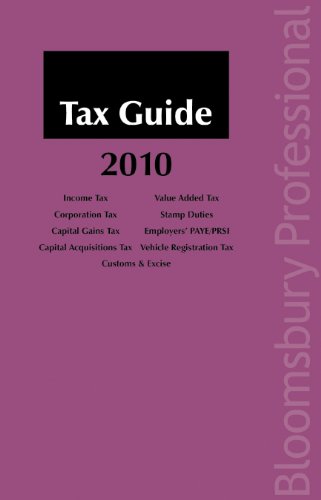 tax guide 2010 a guide to irish taxation  na 1847665543, 9781847665546