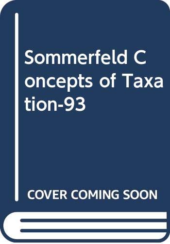 concepts of taxation 1993rd edition kenneth e. anderson, ray m. sommerfeld, silvia a. madeo, betty r. jackson