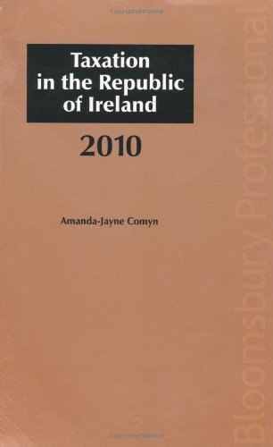 taxation in the republic of ireland 2010  comyn, amanda jayne 1847663850, 9781847663856