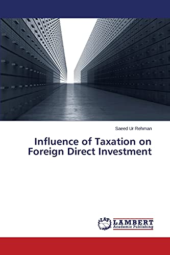 influence of taxation on foreign direct investment 1st edition ur rehman, saeed 3659504971, 9783659504976