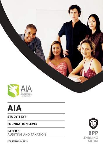 aia 5 auditing and taxation study text  bpp learning media 1509725032, 9781509725038