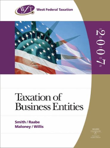 west federal taxation 2007 taxation of business entities 10rev edition raabe 0324313950, 9780324313956