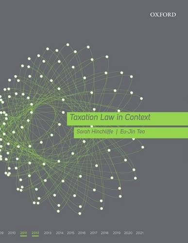 taxation law in context 2011 12  hinchliffe, sarah, teo, eu jin 0195573544, 9780195573541