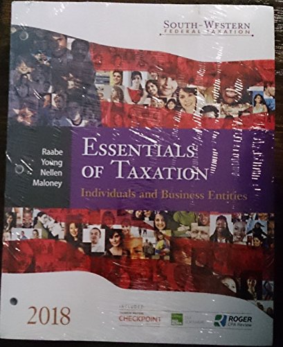 south western federal taxation 2018 essentials of taxation individuals and business entities loose leaf