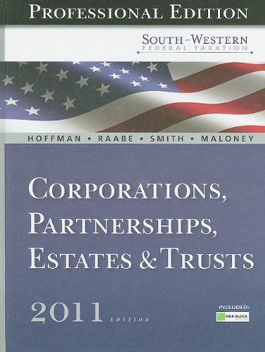 south western federal taxation 2011 corporations partnerships estates and trusts professional version 34th