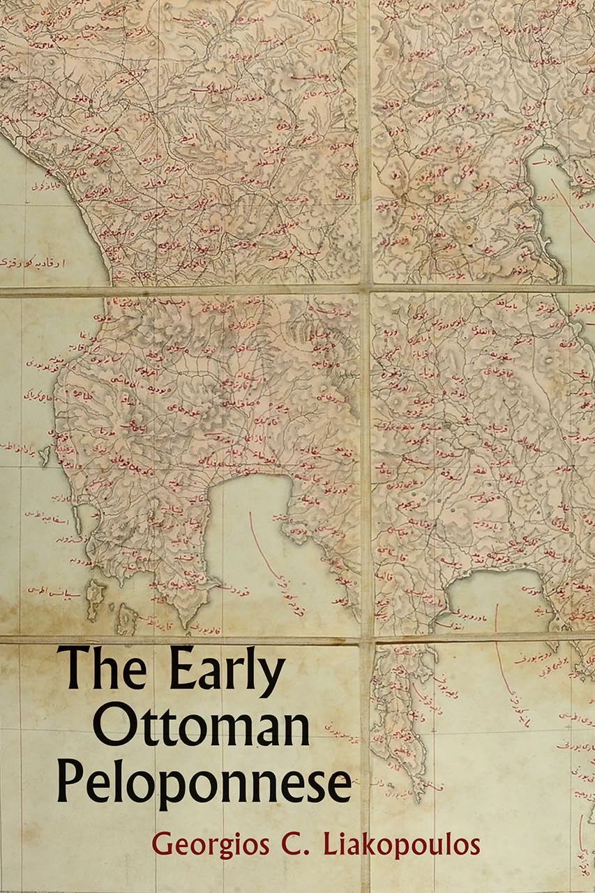 the early ottoman peloponnese a study in the light of an annotated editio princeps of the tt10 1/14662