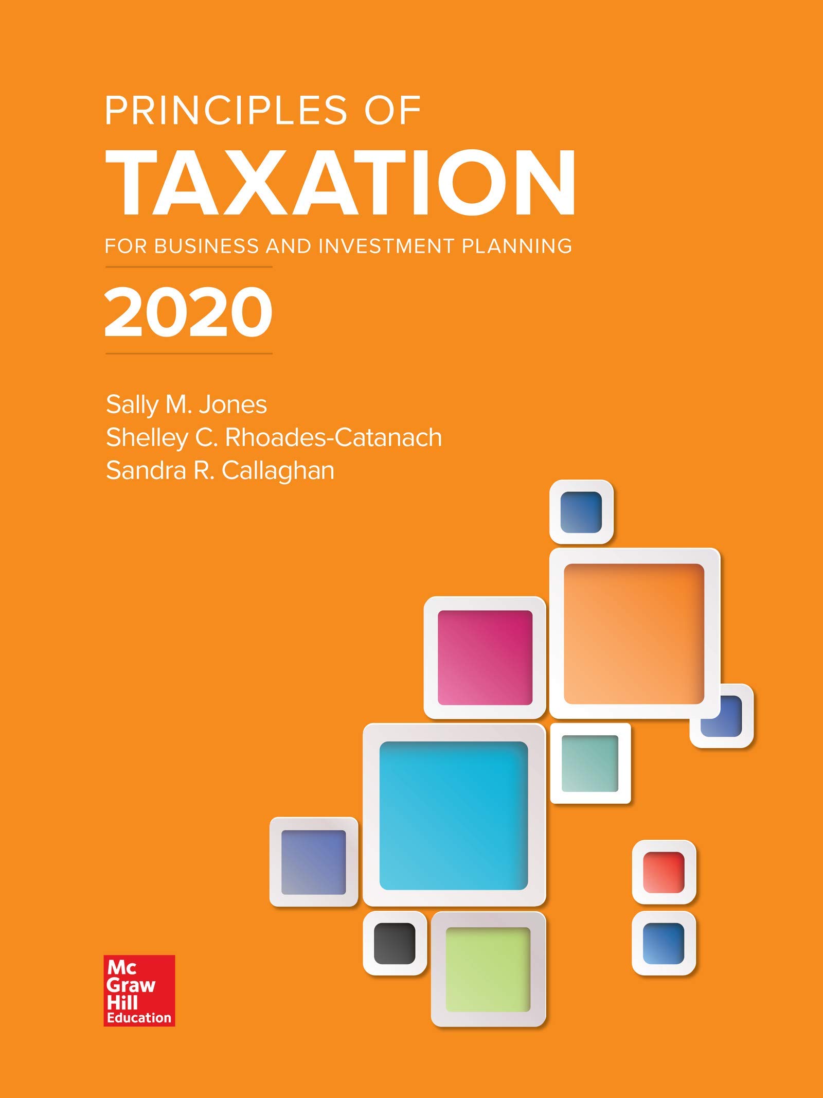 loose leaf for principles of taxation for business and investment planning 2020 edition 23rd edition jones,
