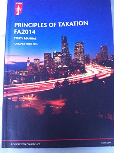 icaew principles of taxation fa2014 study manual for exams from 2015  icaew 0857609874, 9780857609878