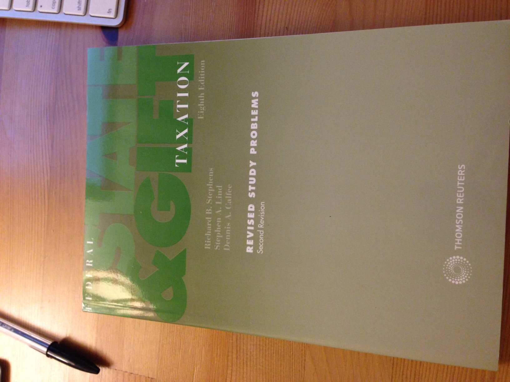 federal estate and gift taxation revised study problems 8th edition richard. b stephens 0791372561,