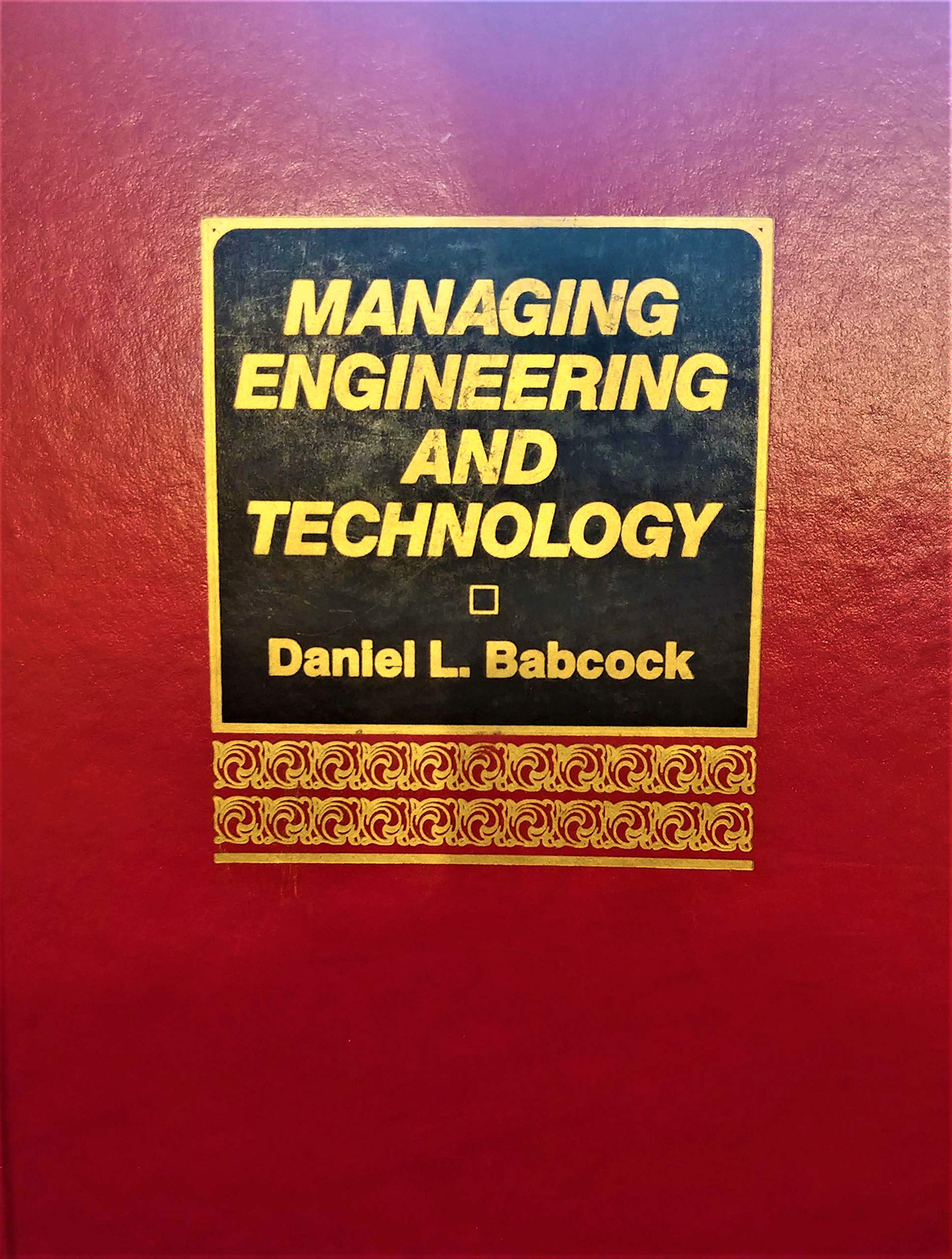 managing engineering and technology an introduction to management for engineers 1st printing highlighting