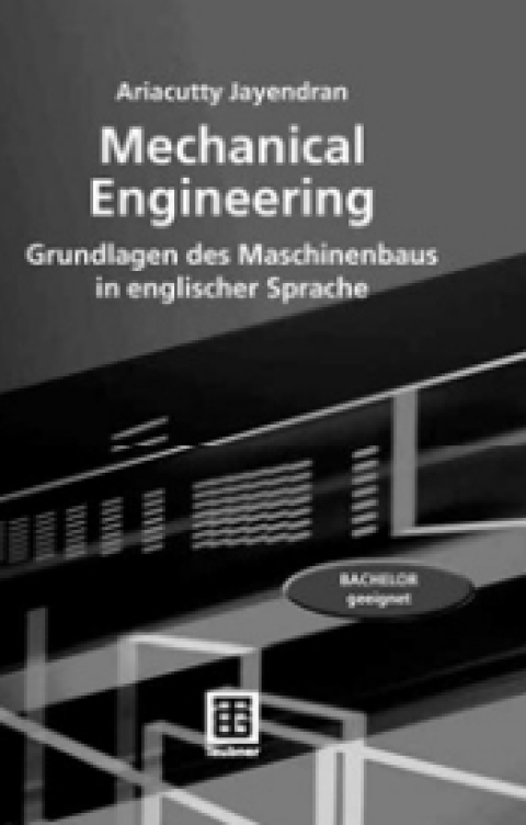 mechanical engineering 2nd edition ariacutty jayendran 3835190563, 9783835190566