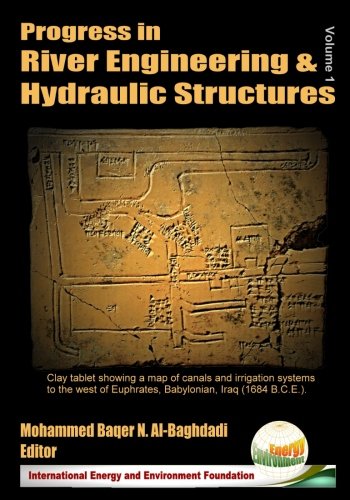 progress in river engineering and hydraulic structures  al baghdadi, mohammed baqer n. 1985202069,