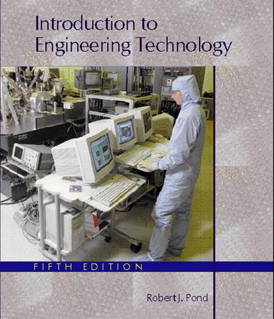 introduction to engineering technology 5th edition pond, robert j. 0130310387, 9780130310385