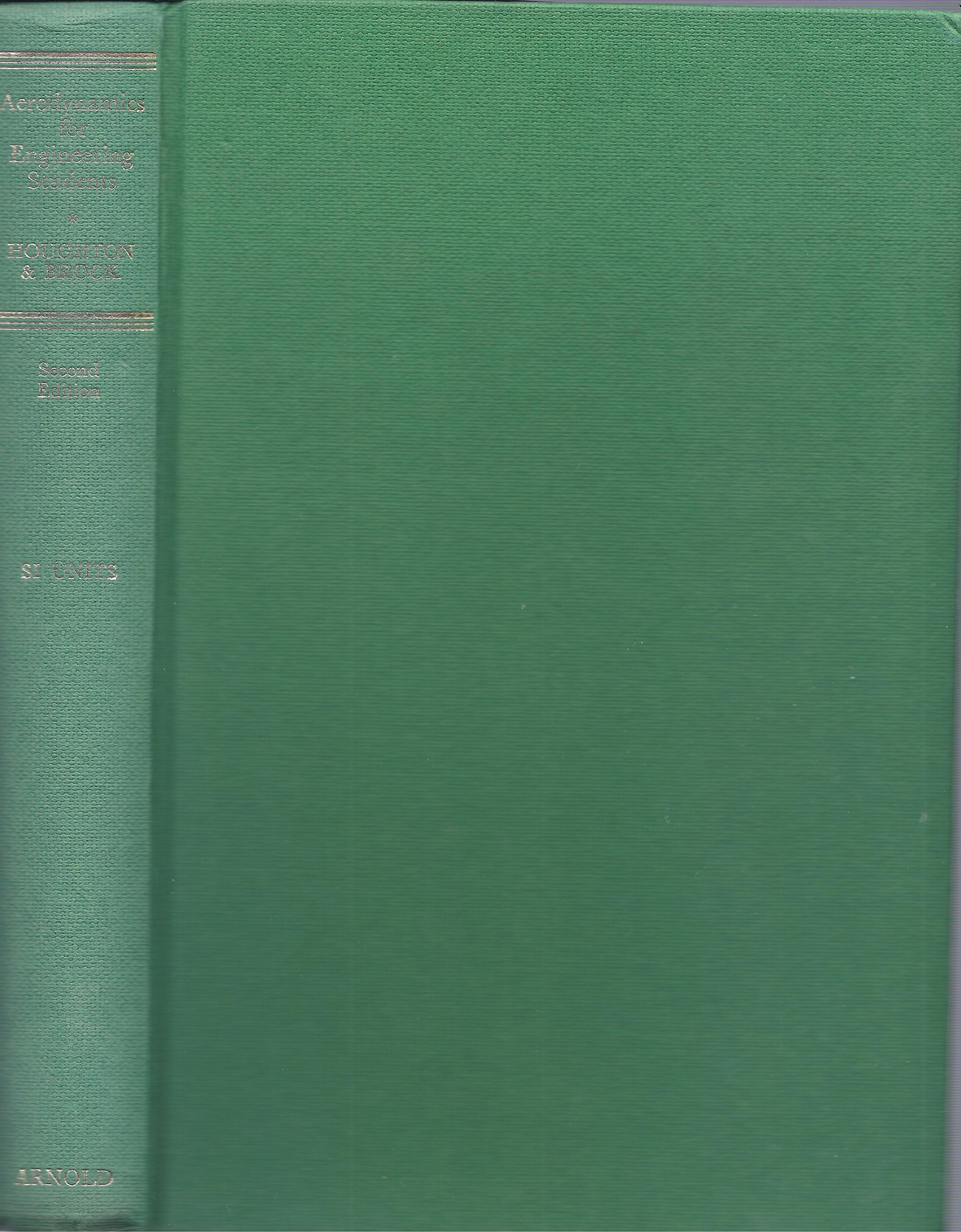 aerodynamics for engineering students si units 2nd edition houghton, e. l 0713132272, 9780713132274