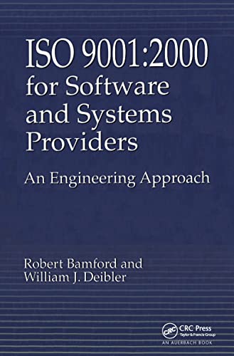 iso 9001 2000 for software and systems providers an engineering approach 1st edition bamford, robert, deibler