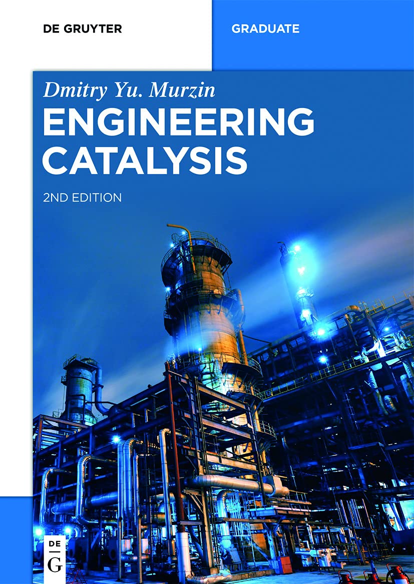 engineering catalysis 2nd edition murzin, dmitry yu 3110614421, 9783110614428
