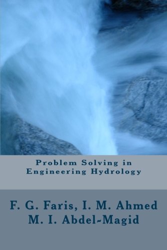 problem solving in engineering hydrology 2nd edition faris, dr. faris gorashi, ahmed, prof isam mohammed