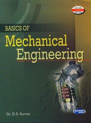 basics of mechamical engineering  dr. d.s. kumar 938002777x, 9789380027777