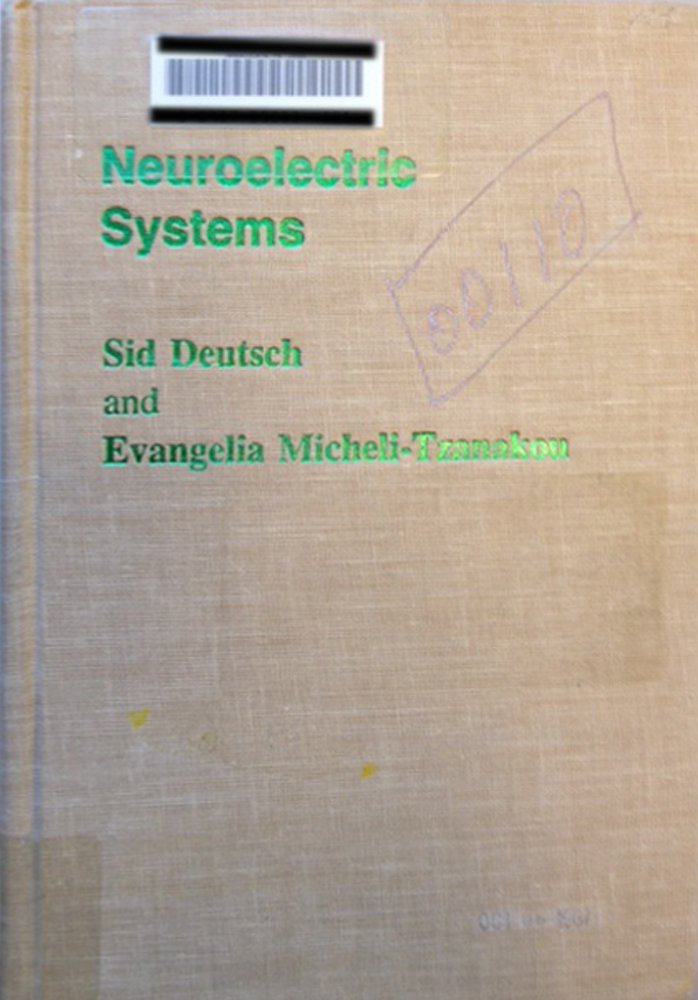 neuroelectric systems  sid deutsch, evangelia micheli tzanakou 0814717829, 9780814717820