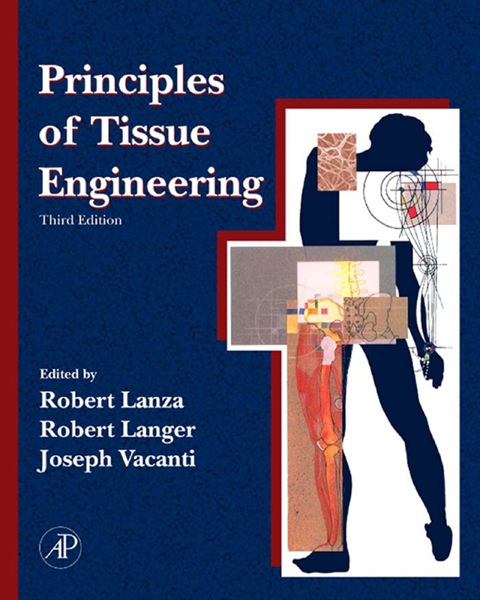 principles of tissue engineering 3rd edition lanza, robert, robert langer, joseph vacanti 0080548849,