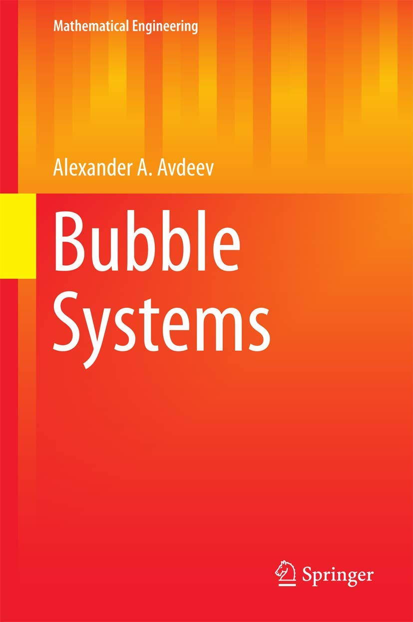 bubble systems 1st edition avdeev, alexander a. 3319292862, 97833192928613319292862,978-3319292861