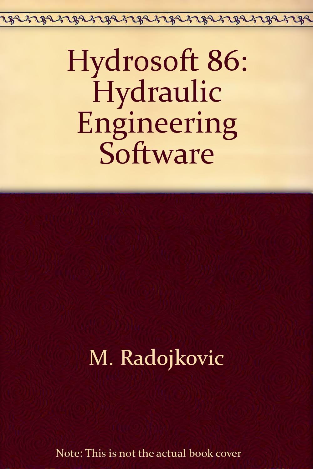 hydrosoft 86 hydraulic engineering software of the 2nd international conference southampton u k september