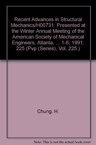 recent advances in structural mechanics/h00731 presented at the winter annual meeting of the american society