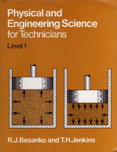 physical and engineering science for technicians level 1 4th edition r. j. besanko, t. h. jenkins 0198591640,
