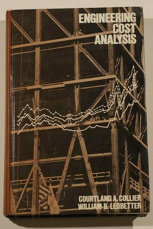 engineering cost analysis  collier, courtland a. 0060413298, 9780060413293
